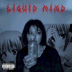 Liquid Mind (toa bootleg)