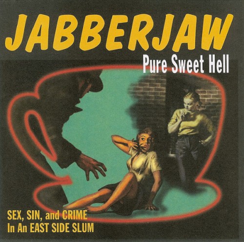 Jabberjaw, Volume 2: Pure Sweet Hell