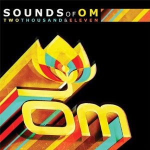 Sounds Of Om 2011