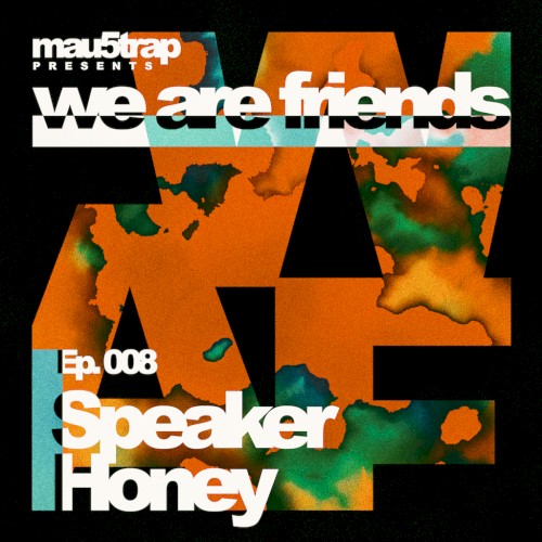 we are friends radio - episode 008