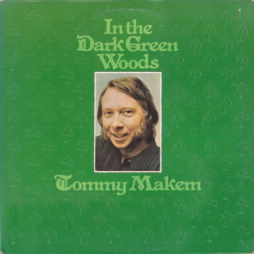In the Dark Green Woods