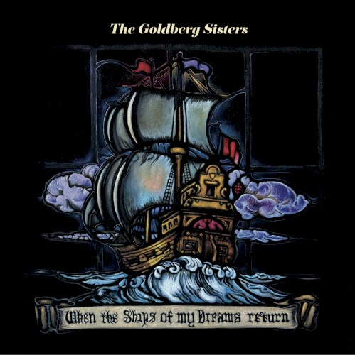 When the Ships of My Dreams Return