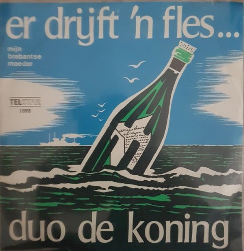 Er drijft een fles / Mijn Brabantse moeder
