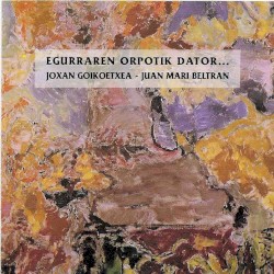 Egurraren orpotik dator…