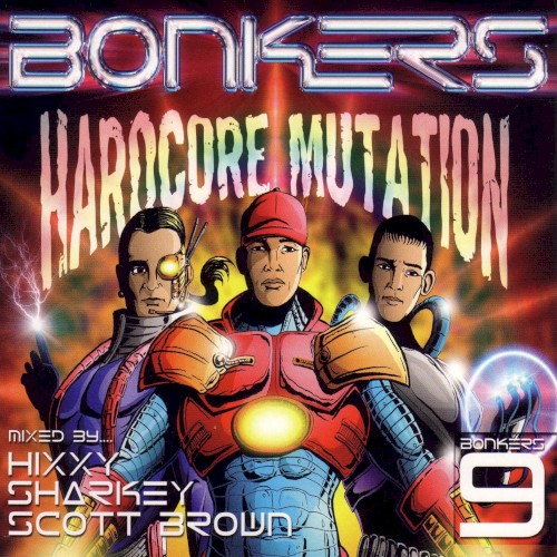 Bonkers 9: Hardcore Mutation