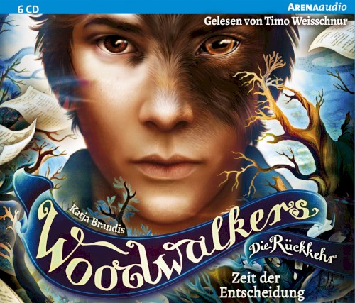 Woodwalkers - Die Rückkehr 06: Zeit der Entscheidung