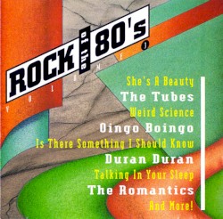 Rock of the 80’s, Volume 3