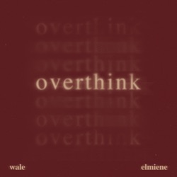 Overthink