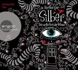 Silber - Das erste Buch der Träume