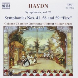 Symphonies, Vol. 26: Symphonies nos. 41, 58 and 59 "Fire"