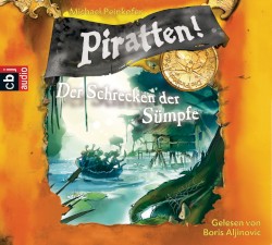 Piratten! Band 4: Der Schrecken der Sümpfe