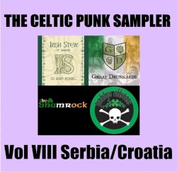 The Celtic Punk Sampler, Volume VIII: Serbia/Croatia