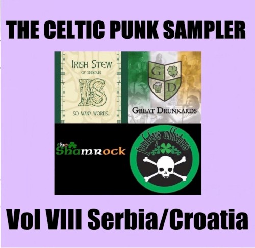 The Celtic Punk Sampler, Volume VIII: Serbia/Croatia