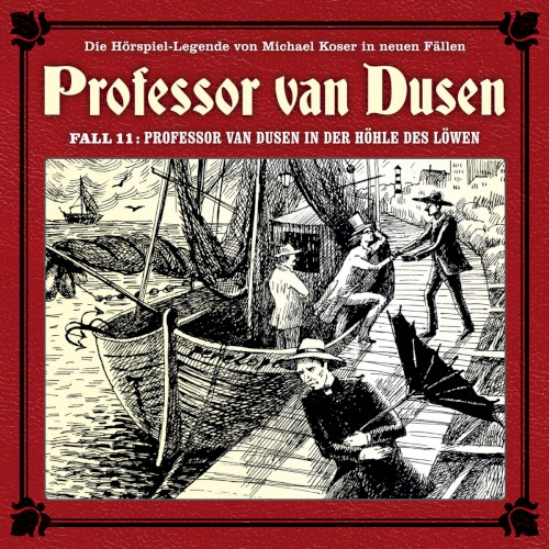 Professor van Dusen, Neuer Fall 11: Professor van Dusen in der Höhle des Löwen
