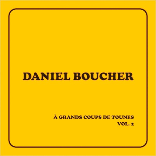 À grands coups de tounes, vol. 2
