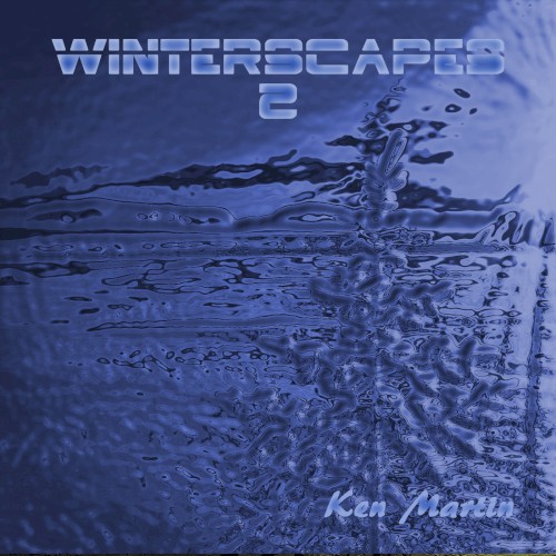 Winterscapes 2