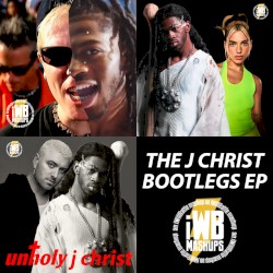 The J Christ Bootlegs