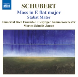 Franz Schubert: Mass in E flat major / Stabat Mater
