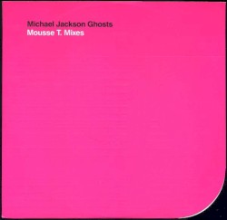 Ghosts (Mousse T Mixes)