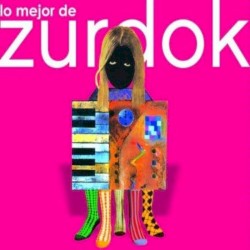 Lo mejor de Zurdok