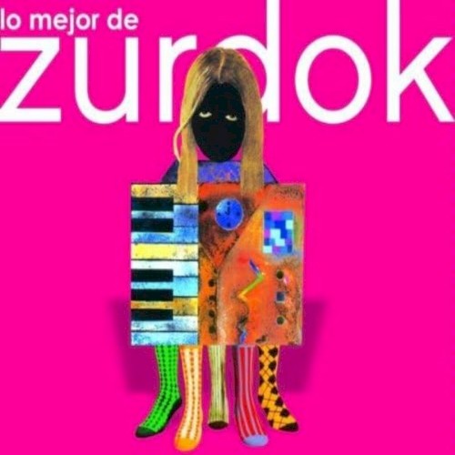 Lo mejor de Zurdok