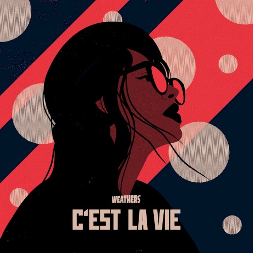 C’est la vie