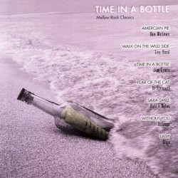 Time in a Bottle: Mellow Rock Classics