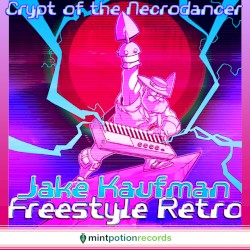 Crypt of the NecroDancer: Freestyle Retro