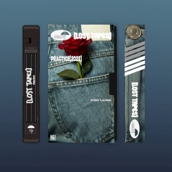 Practice (Lost Tapes 2022)