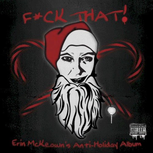 F*ck That! Anti-Holiday Album