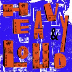 HEAVY & LOUD