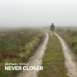 Never Closer