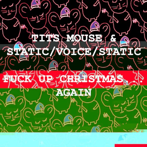 Fuck Up Christmas… Again