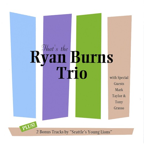 That's the Ryan Burns Trio