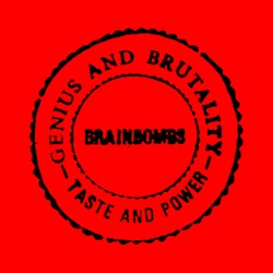 Genius and Brutality - Taste and Power