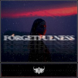 Forgetfulness