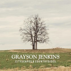Cityscapes & Countrysides