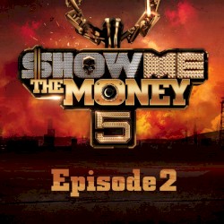 쇼미더머니 5, Episode 2