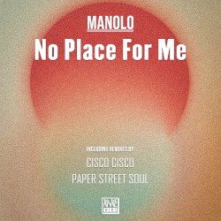 No Place for Me