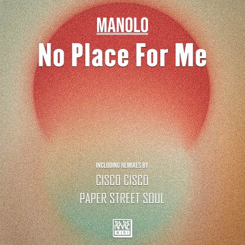 No Place for Me