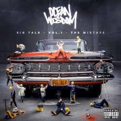 Big Talk, Vol. 1: The Mixtape