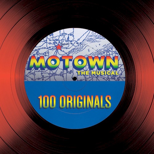 Motown The Musical – 100 Originals