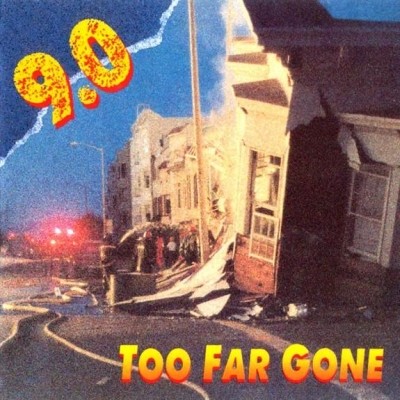 Too Far Gone