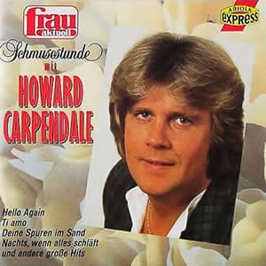 Schmusestunde mit Howard Carpendale