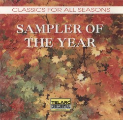 Classics for All Seasons: Sampler of the Year