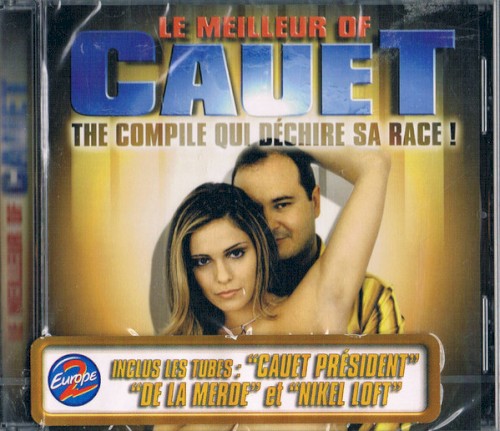 Le Meilleur of Cauet : The compile qui déchire sa race