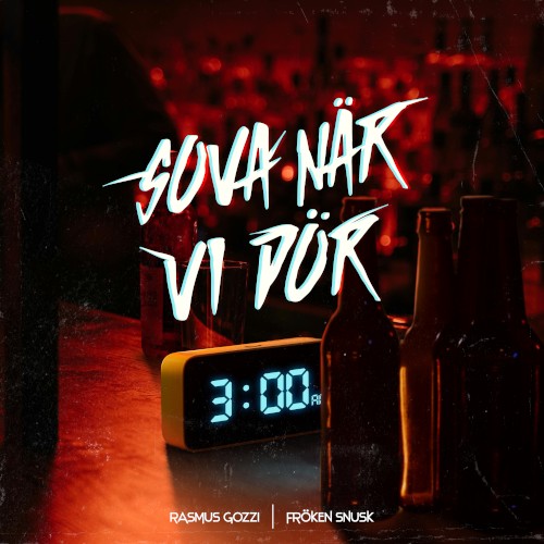 SOVA NÄR VI DÖR