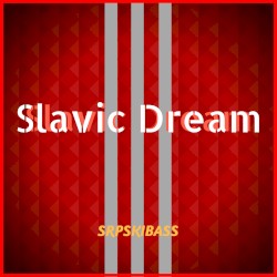 Slavic Dream
