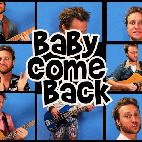 Baby Come Back
