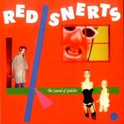 Red Snerts: The Sound of Gulcher